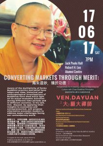 Ven. Dayuan at UBC: Converting Markets through Merit — June 17