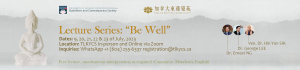 Tung Lin Kok Yuen Canada Society “Be Well” lecture series