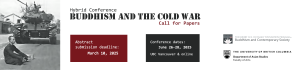 Call for Papers – Buddhism and The Cold War